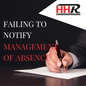 Failing to Notify Management of Absence