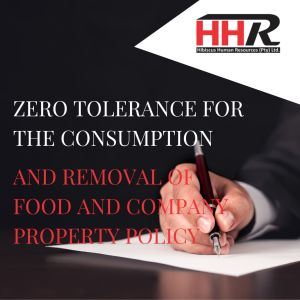 Zero Tolerance for the Consumption and Removal of Food and Company Property Policy